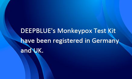 Тест-набор DEEPBLUE на оспу обезьян зарегистрирован в Германии и Великобритании.